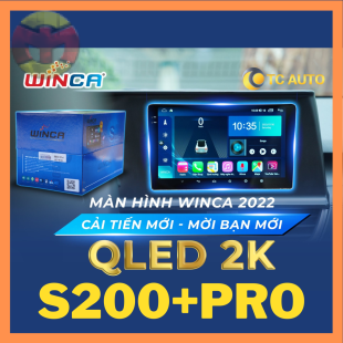 MÀN HÌNH ANDROID WINCA S200+ PRO QLED 2K CAMERA 360