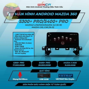 MÀN HÌNH ANDROID LIỀN CAMERA 360 WINCA MAZDA S400+ PRO