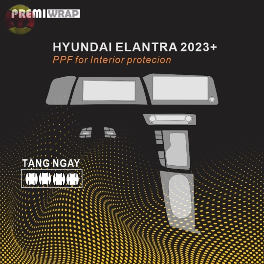 PPF NỘI THẤT HYUNDAI ELANTRA 2023+
