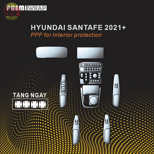 PPF NỘI THẤT HYUNDAI SANTAFE 2021-20223