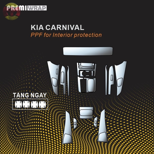 PPF NỘI THẤT KIA CARNIVAL